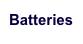 Batteries